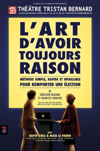 Affiche pour L'Art d'avoir toujours raison