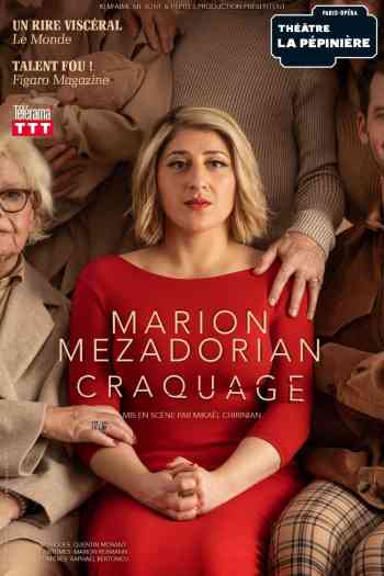 Affiche pour Marion Mezadorian dans Craquage